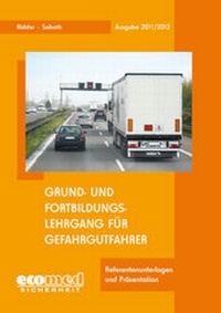 Bild: Grund- und Fortbildungslehrgang für Gefahrgutfahrer - ecomed Storck