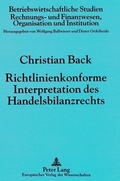 Cover: Richtlinienkonforme Interpretation des Handelsbilanzrechts - Peter Lang Verlag
