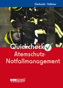 Cover: Quickcheck Atemschutz-Notfallmanagement - ecomed Storck