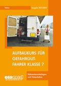 Bild: Aufbaukurs für Gefahrgutfahrer Klasse 7 - ecomed Storck