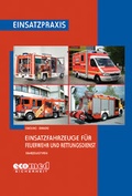 Cover: Einsatzfahrzeuge f&uuml;r Feuerwehr und Rettungsdienst (Typen) - ecomed-Storck