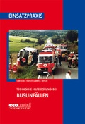 Cover: Technische Hilfeleistung bei Busunf&auml;llen - ecomed Storck