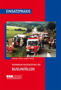 Abbildung von: Technische Hilfeleistung bei Busunfällen - ecomed Storck