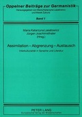 Cover: Assimilation - Abgrenzung - Austausch - Peter Lang Verlag