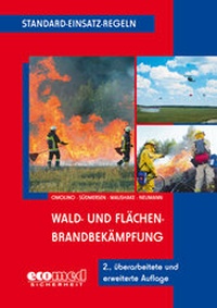 Abbildung von: Standard-Einsatz-Regeln: Wald- und Flächenbrandbekämpfung - ecomed Storck