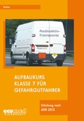 Bild: Aufbaukurs Klasse 7 für Gefahrgutfahrer - ecomed Storck