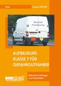 Bild: Aufbaukurs Klasse 7 für Gefahrgutfahrer - ecomed Storck