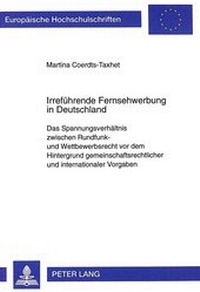 Abbildung von: Irreführende Fernsehwerbung in Deutschland - Peter Lang Verlag
