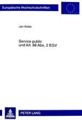 Cover: Service public und Art. 86 Abs. 2 EGV - Peter Lang Verlag