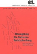 Cover: Neuregelung der deutschen Rechtschreibung - Peter Lang Verlag