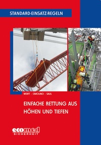 Abbildung von: Standard-Einsatz-Regeln: Einfache Rettung aus Höhen und Tiefen - ecomed Storck