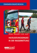 Cover: Standard-Einsatz-Regeln: Hilfeleistungseinsatz in der Wasserrettung - ecomed Storck