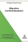 Cover: Migration und Schullaufbahn - Peter Lang Verlag