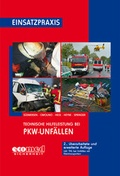Cover: Technische Hilfeleistung bei PKW-Unf&auml;llen - ecomed Storck