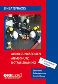 Cover: Ausbildungsfolien Atemschutz - Notfalltraining - ecomed Storck