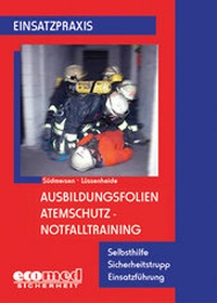 Enlarge image Cover: Ausbildungsfolien Atemschutz - Notfalltraining - ecomed-Storck