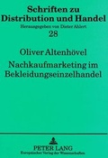 Cover: Nachkaufmarketing im Bekleidungseinzelhandel - Peter Lang Verlag