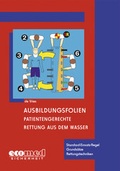 Cover: Ausbildungsfolien Patientengerechte Rettung aus dem Wasser - ecomed Storck