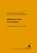 Cover: Shiftwork in the 21st Century - Peter Lang Verlag
