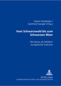 Cover: Vom Schwarzwald bis zum Schwarzen Meer - Peter Lang Verlag