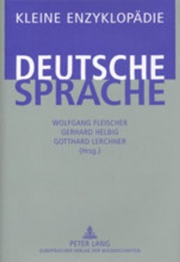 Abbildung von: Kleine Enzyklopädie - Deutsche Sprache - Peter Lang Verlag