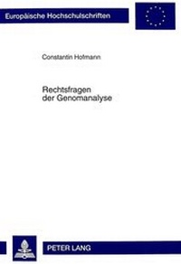 Abbildung von: Rechtsfragen der Genomanalyse - Peter Lang Verlag
