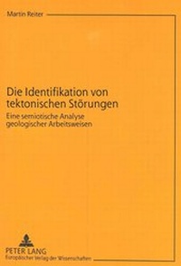 Abbildung von: Die Identifikation von tektonischen Störungen - Peter Lang Verlag