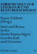 Cover: Sinti und Roma in der deutschsprachigen Gesellschaft und Literatur - Peter Lang Verlag