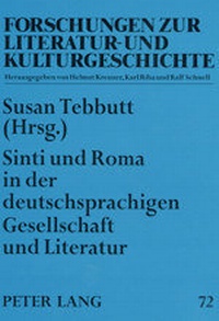Enlarge image Cover: Sinti und Roma in der deutschsprachigen Gesellschaft und Literatur - Peter Lang Verlag