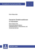 Cover: Deutsche Direktinvestitionen in Indonesien - Peter Lang Verlag