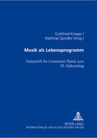 Enlarge image Cover: Musik als Lebensprogramm - Peter Lang Verlag
