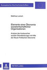Abbildung von: Elemente einer Ökonomie sozialwirtschaftlicher Organisationen - Peter Lang Verlag