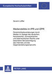 Abbildung von: Mediendelikte im IPR und IZPR - Peter Lang Verlag