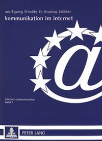 Abbildung von: Kommunikation im Internet - Peter Lang Verlag
