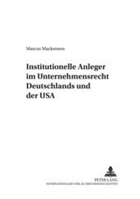 Abbildung von: Institutionelle Anleger im Unternehmensrecht Deutschlands und der USA - Peter Lang Verlag