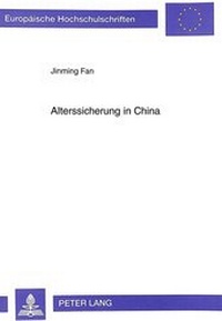 Abbildung von: Alterssicherung in China - Peter Lang Verlag