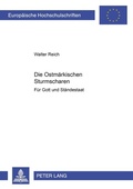 Cover: Die Ostm&auml;rkischen Sturmscharen - Peter Lang Verlag