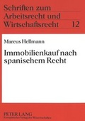 Cover: Immobilienkauf nach spanischem Recht - Peter Lang Verlag