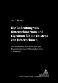 Abbildung von: Die Bedeutung von Unternehmertum und Eigentum für die Existenz von Unternehmen - Peter Lang Verlag