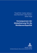 Cover: Konsequenzen der Globalisierung f&uuml;r die Wettbewerbspolitik - Peter Lang Verlag