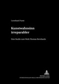 Cover: &laquo;Kunstwahnsinn irreparabler&raquo; - Peter Lang Verlag