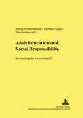Cover: Adult Education and Social Responsibility - Peter Lang Verlag