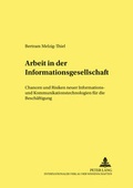 Cover: Arbeit in der Informationsgesellschaft - Peter Lang Verlag