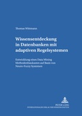 Cover: Wissensentdeckung in Datenbanken mit adaptiven Regelsystemen - Peter Lang Verlag