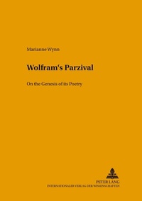 Abbildung von: Wolfram's Parzival - Peter Lang Verlag
