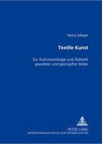 Abbildung von: Textile Kunst - Peter Lang Verlag