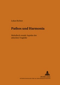 Enlarge image Cover: Pathos und Harmonía - Peter Lang Verlag