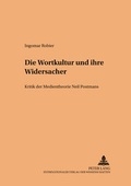 Cover: Die Wortkultur und ihre Widersacher - Peter Lang Verlag
