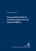 Cover: Vorstandskontrolle im Versicherungsverein auf Gegenseitigkeit - Peter Lang Verlag