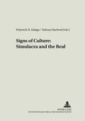 Cover: Signs of Culture: Simulacra and the Real - Peter Lang Verlag
